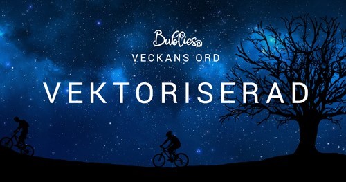 Veckans ord – Vektoriserad