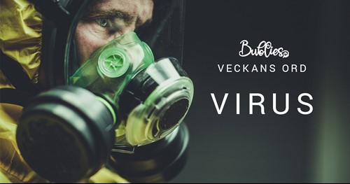 Veckans ord – Virus. Vad är det för något?